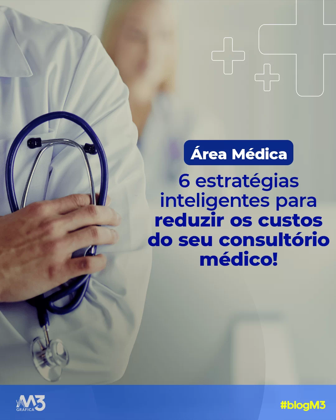 Estratégias Inteligentes para Reduzir os Custos do Seu Consultório Médico